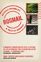 Bogmail: O poveste de crimă - Bogmail: A Tale of Murder