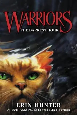 Războinici #6: Cea mai întunecată oră - Warriors #6: The Darkest Hour