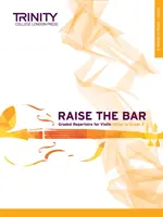 Raise the Bar Violin Book 1: Inițial la gradul 2 - Raise the Bar Violin Book 1: Initial to Grade 2