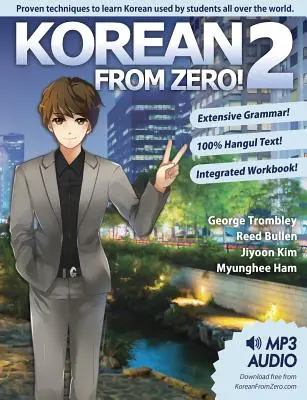 Coreeană de la zero! 2: Continuă să stăpânești limba coreeană, cu manual de lucru integrat și curs online - Korean From Zero! 2: Continue Mastering the Korean Language with Integrated Workbook and Online Course