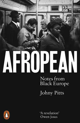 Afropean: Note din Europa neagră - Afropean: Notes from Black Europe
