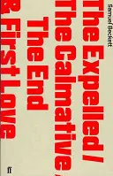 Expelled/The Calmative/The End with First Love