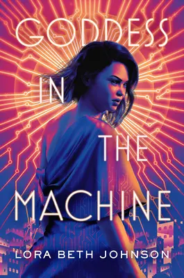 Zeița din mașină (Goddess in the Machine) - Goddess in the Machine