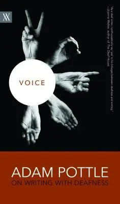 Voce: Adam Pottle despre scrisul cu surditate - Voice: Adam Pottle on Writing with Deafness