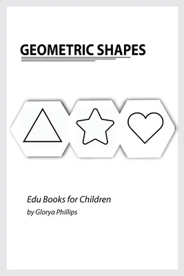 Forme geometrice: Carte Montessori cu forme geometrice, biți de inteligență pentru bebeluși și copii mici, carte pentru copii, resurse de învățare. - Geometric Shapes: Montessori geometric shapes book, bits of intelligence for baby and toddler, children's book, learning resources.