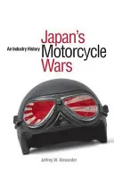 Războaiele motocicletelor din Japonia: o istorie a industriei - Japan's Motorcycle Wars: An Industry History