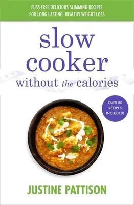Slow Cooker Fără Calorii - Slow Cooker Without the Calories