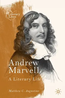 Andrew Marvell: O viață literară - Andrew Marvell: A Literary Life