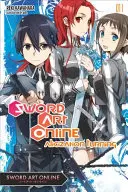 Sword Art Online, Volumul 11: Alicization Turning - Sword Art Online, Volume 11: Alicization Turning