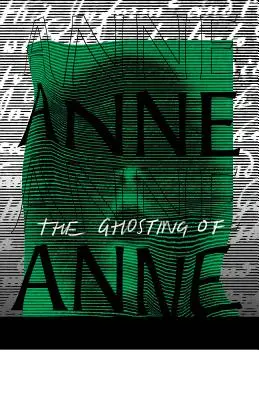 Fantoma lui Anne Armstrong (The Ghosting of Anne Armstrong) - The Ghosting of Anne Armstrong