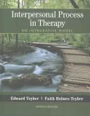 Procesul interpersonal în terapie: Un model integrativ - Interpersonal Process in Therapy: An Integrative Model