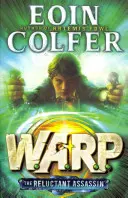 Asasinul reticent (WARP Book 1) - Reluctant Assassin (WARP Book 1)