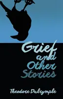 Grief și alte povestiri - Grief and Other Stories