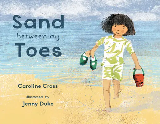 Nisip între degetele mele de la picioare - Sand Between My Toes