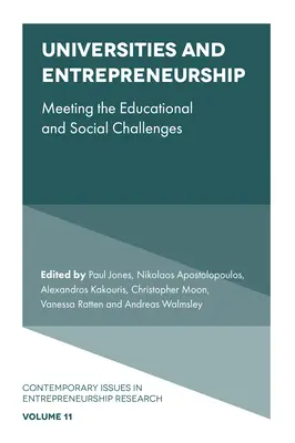 Universități și antreprenoriat: Răspunsul la provocările educaționale și sociale - Universities and Entrepreneurship: Meeting the Educational and Social Challenges
