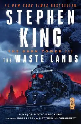 Turnul Întunecat III, 3: Ținuturile pustii - The Dark Tower III, 3: The Waste Lands