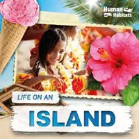 Viața pe o insulă - Life on an Island