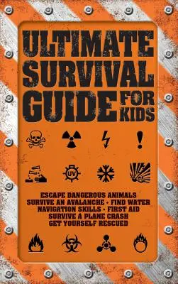 Ghidul suprem de supraviețuire pentru copii - Ultimate Survival Guide for Kids