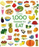 1000 de lucruri de mâncat - 1000 Things to Eat