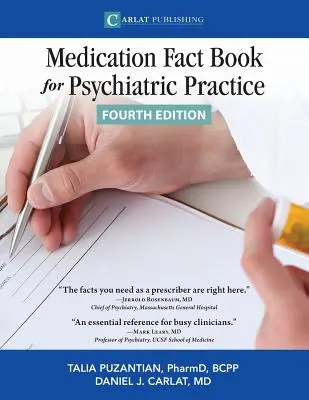 Medication Fact Book for Psychiatric Practice - The Medication Fact Book for Psychiatric Practice