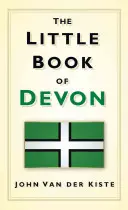 Mica carte a Devonului - The Little Book of Devon