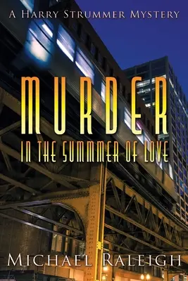 Crimă în vara iubirii (Murder in the Summer of Love) - Murder in the Summer of Love