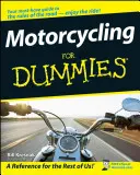 Motociclism pentru începători - Motorcycling for Dummies