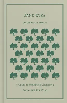 Jane Eyre: Un ghid pentru lectură și reflecție - Jane Eyre: A Guide to Reading and Reflecting