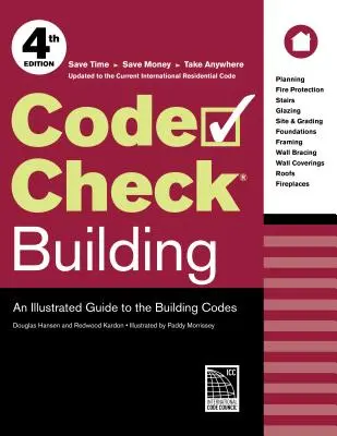 Code Check Building: Un ghid ilustrat al codurilor de construcție - Code Check Building: An Illustrated Guide to the Building Codes