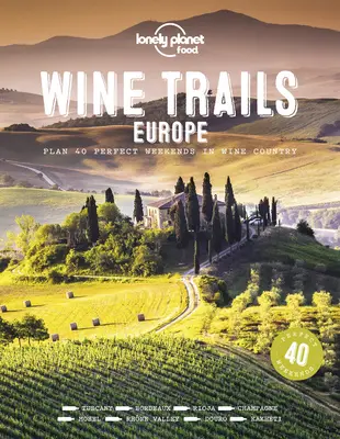 Traseele vinului - Europa 1 - Wine Trails - Europe 1