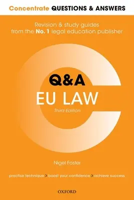 Concentrare Întrebări și răspunsuri Eu Drept: Drept Q&A Revision and Study Guide - Concentrate Questions and Answers Eu Law: Law Q&A Revision and Study Guide