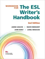 Manual de lucru pentru ESL Writer's Handbook, ediția a 2-a - Workbook for the ESL Writer's Handbook, 2nd Edition