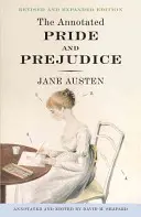 The Annotated Pride and Prejudice (Mândrie și prejudecată adnotată) - The Annotated Pride and Prejudice