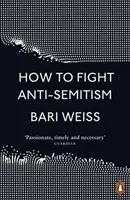 Cum să luptăm împotriva antisemitismului - How to Fight Anti-Semitism