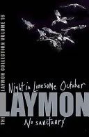 Colecția Richard Laymon - Volumul 16: Noapte în octombrie singuratic & Fără sanctuar - Richard Laymon Collection Volume 16: Night in the Lonesome October & No Sanctuary