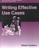 Scrierea unor cazuri de utilizare eficiente - Writing Effective Use Cases