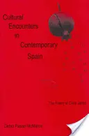 Întâlniri culturale în Spania contemporană - Poezia Clarei Janes - Cultural Encounters in Contemporary Spain - The Poetry of Clara Janes