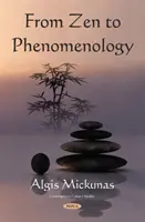 De la Zen la Fenomenologie - From Zen to Phenomenology