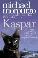 Kaspar - Prințul pisicilor - Kaspar - Prince of Cats