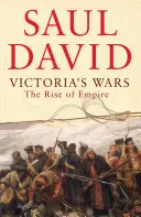 Războaiele Victoriei - Ascensiunea imperiului (Victoria's Wars - The Rise of Empire) - Victoria's Wars - The Rise of Empire