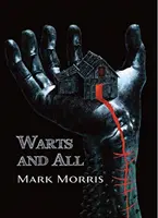 Răi și nevrute - Warts and All