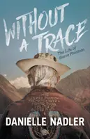 Fără urmă: Viața lui Sierra Phantom - Without a Trace: The Life of Sierra Phantom