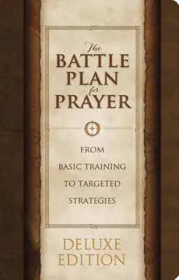 Planul de luptă pentru rugăciune - The Battle Plan for Prayer