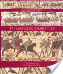 Tapiseria Bayeux - The Bayeux Tapestry