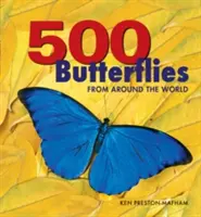 500 de fluturi: Fluturi din întreaga lume - 500 Butterflies: Butterflies from Around the World