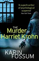Crima lui Harriet Krohn - Murder of Harriet Krohn