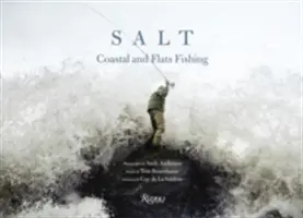 Salt: Fotografii de pescuit de coastă și de adâncime realizate de Andy Anderson - Salt: Coastal and Flats Fishing Photography by Andy Anderson