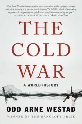 Războiul rece: o istorie mondială - The Cold War: A World History