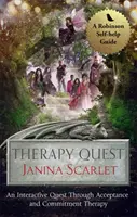 Terapia Quest: O călătorie interactivă prin terapia de acceptare și angajament - Therapy Quest: An Interactive Journey Through Acceptance and Commitment Therapy