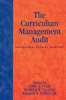 Auditul de management curricular: Îmbunătățirea calității școlare - The Curriculum Management Audit: Improving School Quality